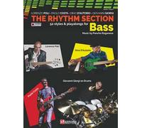 The rhythm section. Bass. 52 styles & playalong for Bass. Metodo. Ediz. bilingue. Con File audio per il download