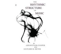 The Rhythmic Structure of Music