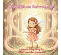 The Ribbon Between Us: The Little LIghtkeepers