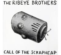 The Ribeye Brothers Call of the Scraphead (Vinyl LP) 12" Album