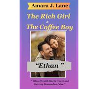 “The Rich Girl & The Coffee Boy Ethan ”: “ When Wealth Meets Worth and Destiny Demands a Price ”