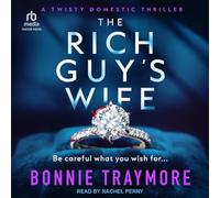 The Rich Guy's Wife