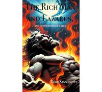 The Rich Man and Lazarus, and Other Fireside Tales