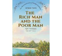 The Rich Man and the Poor Man • Tale 10