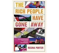 The Rich People Have Gone Away: The gripping and immersive Roxane Gay Book Club pick