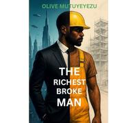 THE RICHEST BROKE MAN: BOOK 1