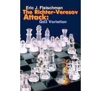The Richter-Veresov Attack: Qd3 Variation