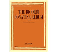 The Ricordi Sonatina Album: For Piano: Lower Intermediate to Intermediate Level