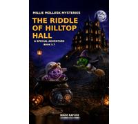 The Riddle of Hilltop Hall: A Special Adventure