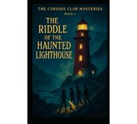The Riddle of the Haunted Lighthouse