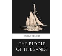 The Riddle of the Sands (Skylark Classics)