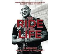 Justin Mooch Deloretto The Ride of My Life (Tascabile)