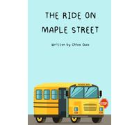 THE RIDE ON MAPLE STREET
