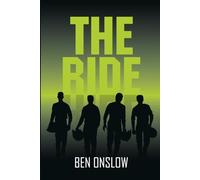 The Ride: YA Action Adventure Novel with Motorbikes
