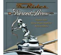 The Rides Pierced Arrow (CD) Deluxe Album