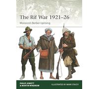 Philip Jowett Martin Windrow The Rif War 1921-26 (Tascabile) Elite