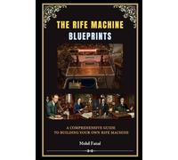The Rife Machine Blueprints: A Step-by-Step Construction Manuals to Build Rife Machine