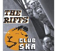 The Riffs - Live At Club Ska