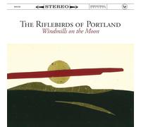 The Riflebirds of Portland - Windmills on the Moon
