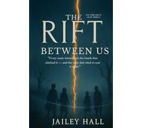 The Rift Between Us