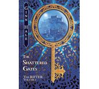 The Rifter Vol. 1: The Shattered Gates