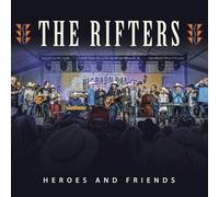 The Rifters Heroes and Friends (CD)