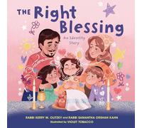 The Right Blessing: An Identity Story