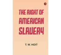 The Right of American Slavery