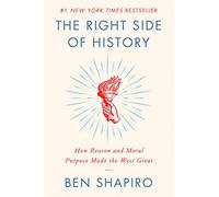 Ben Shapiro The Right Side of History (Copertina rigida)