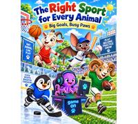 The Right Sport for Every Animal: Big Goals, Busy Paws
