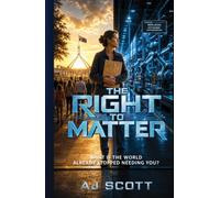 The Right to Matter: What If the World Already Stopped Needing You?