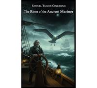 The Rime of the Ancient Mariner