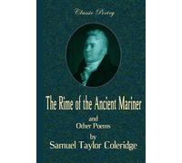 The Rime of the Ancient Mariner and other poems