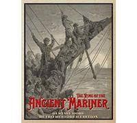 The Rime of the Ancient Mariner: Gustave Doré Retro Restored Edition