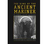 The Rime of the Ancient Mariner: Illustrations by Gustave Doré