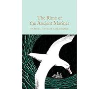 The Rime of the Ancient Mariner: Samuel Taylor Coleridge