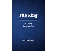 The Ring: A Short Perspective on Belonging, Commitment, and What We Carry Forward