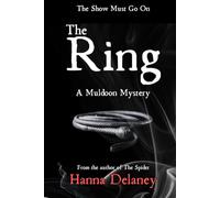 The Ring: A Victorian Gothic Crime Thriller