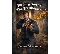 The Ring Around The Trenbolone