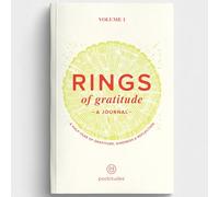 The Rings of Gratitude, Volume 1 - 6-Month Guided Journal for Gratitude, Daily Reflection, Self-Care & Mindful Living. A meaningful mental wellness gift for friends, family, and colleagues.