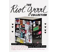 Lisa Darms The Riot Grrrl Collection (Tascabile)