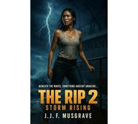 THE RIP-2: STORM RISING