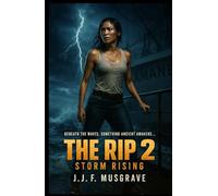 THE RIP-2: STORM RISING
