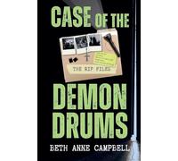 The RIP Files: Case of the Demon Drums: 1