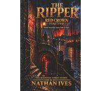 The Ripper: Red Crown - Part Two
