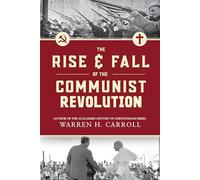 The Rise and Fall of the Communist Revolution
