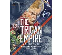 Don Lawrence The Rise and Fall of the Trigan Empire, Volume III (Tascabile)