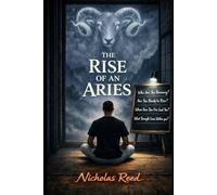 THE RISE OF AN ARIES