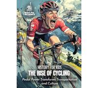 The Rise of Cycling: Pedal Power Transforms Transportation and Culture