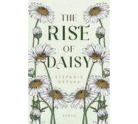 The Rise of Daisy